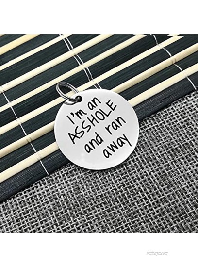 Dabihu Funny Pet Tag,Funny Dog Tag,Personalized Puppy Pet ID Tags for Dog Cats Owner or Dog Lover I'm an a ss ho le and Ran Away Stainless Steel Dog Collar Tag,Stainless Steel Pet Tags