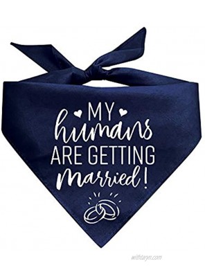 My Humans are Getting Married Printed Dog Bandana Assorted Colors